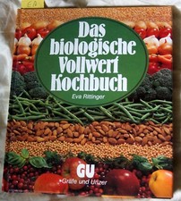 Das biologische Vollwert -