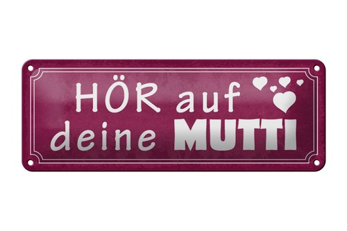 Blechschild spruch 27x10cm - blechschild,