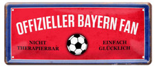  ''Offizieller Bayern Fan'' 28x12cm Blechschild