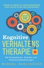 Kognitive Verhaltenstherapie – Selbsthilfe für den ... | Buch | Zustand sehr gut