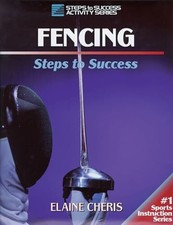 Fencing: Steps to Success (Steps to Success Sports Series) Buch Human Kinetics