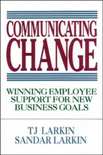 Communicating change winning - communicating, change: