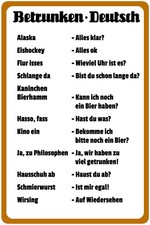 Blechschild 18x12 Betrunken