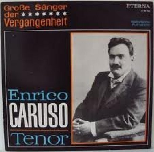 Enrico caruso große sänger - caruso,