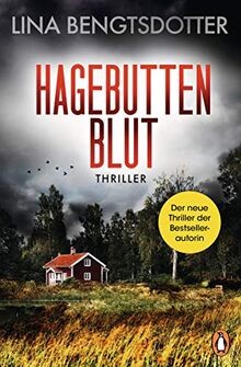 Hagebuttenblut thriller die - hagebuttenblut:,