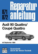 WERKSTATTHANDBUCH REPARATURANLEITUNG WARTUNG 871 AUDI 90 QUATTRO / COUPE QUATTRO