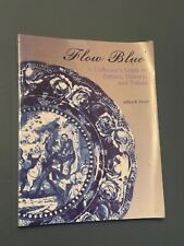 Flow Blue Collectors Guide to