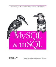 MySQL & mSQL, Yarger, Randy J /Reese, George /King, Tim