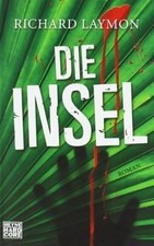 Die Insel: Roman von Laymon
