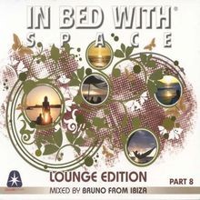 In Bed With Space Part 8-Lounge Edition von Various | CD | Zustand sehr gut