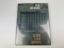 50 Jahre Tekade Nürnberg Buch Röhren Werk Liebenröhre LRS Relay