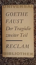 Goethe: Faust - Der Tragödie zweiter Teil, Reclam Verlag,  1968