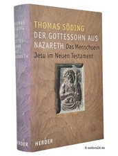 Thomas Söding: Der Gottessohn