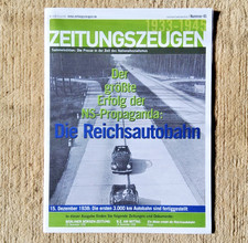 ZEITUNGSZEUGEN Nr 45 (Dezember 1938) - 14.000 km Reichsautobahnen geplant ???