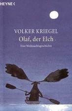 Olaf, der Elch: Eine