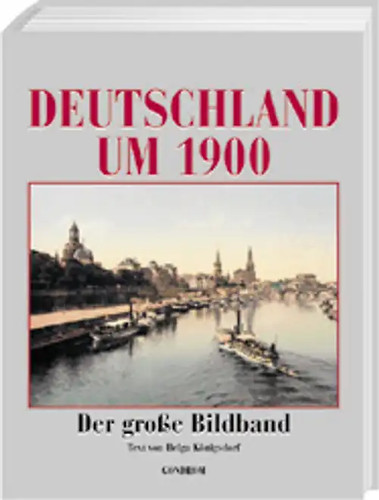 Deutschland 1900 - deutschland, um