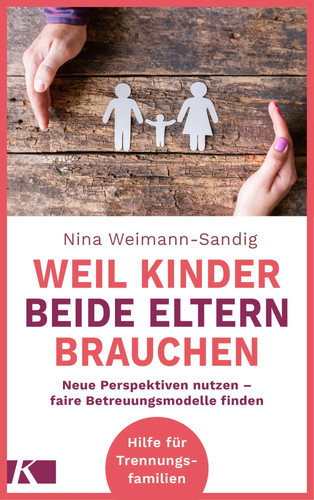Weil kinder beide eltern - kinder,