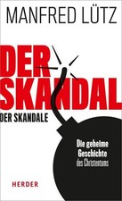 Der Skandal der Skandale: Die