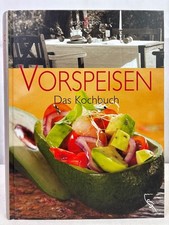 Vorspeisen - das Kochbuch