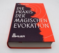 Franz Bardon - Die Praxis der magischen Evokation - Bauer Verlag 1997 | sehr gut