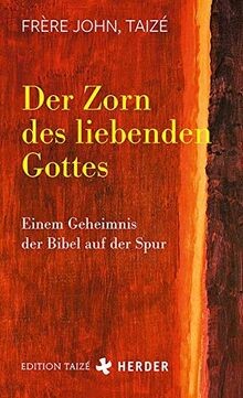Der zorn des liebenden gottes - der,