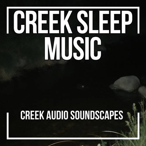 Creek rivers and - rivers,