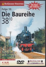 Die Baureihe 38.10 - die Stars