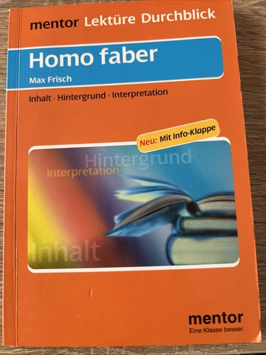 Homo faber inhalt - faber“,