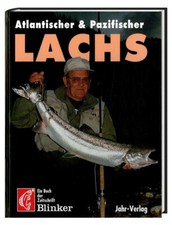 Angeln auf Atlantischer und Pazifischer LACHS - ein Buch der Zeitschrift BLINKER