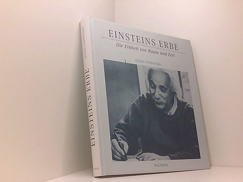 Einsteins erbe die einheit von - erbe,
