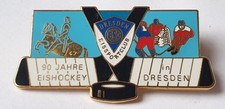 Fußball Anstecknadel Eishockey ESC Dresden 90Jahre Eishockey in Dresden