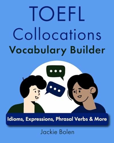 Toefl collocations vocabulary - toefl,