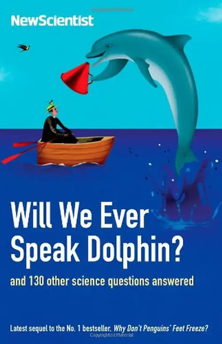 Will ever speak dolphin - will,