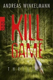 Killgame thriller von - killgame:,