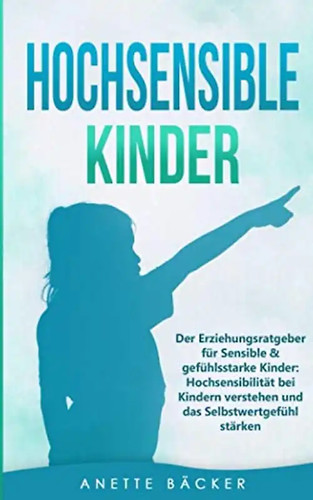 Hochsensible kinder der - kinder:,