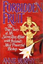 Forbidden Fruit: The True