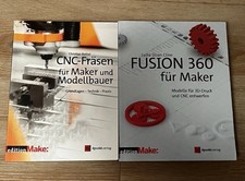 Fusion 360 & CNC-Fräsen für Maker | 3D Druck Modellbau Technik | dpunkt Verlag