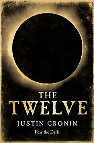 The twelve justin cronin - justin,