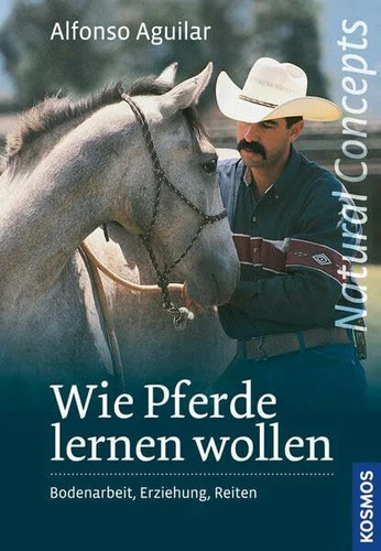 Wie pferde lernen wollen - wie,