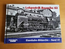 Lokporträt Baureihe 62  (Eisenbahn Kurier)   (Bildarchiv Band 41)  --Geb. Buch--