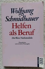 Wolfgang Schmidbauer " Helfen als Beruf"