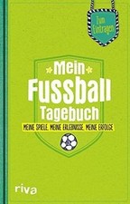 Mein Fußball-Tagebuch: Meine