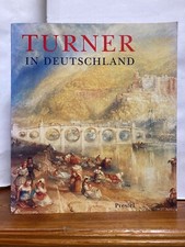 William Turner und Deutschland
