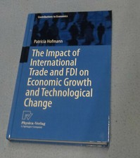 The Impact of International Trade & FDI on Economic Growth & Technological ...