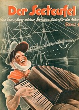 Der Seeteufel Band 1 - 7 Seemannslieder - Noten und Texte