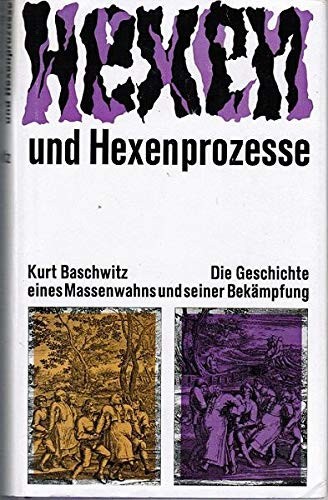 Hexen und hexenprozesse die - hexen,