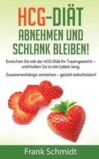 hCG-Diät: abnehmen und schlank bleiben!