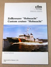 cfm Verlag 1023 - Deutscher Zollkreuzer Hohwacht - 1:250