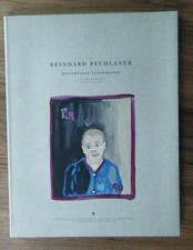 Reinhard Pechlaner Hintertexte Vorderköpfe Maler Kunst Ausstellungskatalog 1996