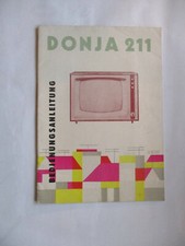Bedienungsanleitung Fernseher " Donja 211 " Fernsehgerätewerk Staßfurt, RFT,1967